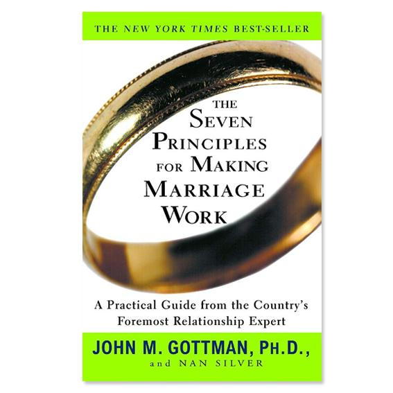  Seven Principles for Making Marriage Work